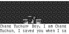 Chang Yuchun：Boy, I am Chang Yuchun. I saved you when I saw they were chasing and trying to kill you. I have no attempt. Zheng Ming：Thank you for saving me, brother Chang. I am Zheng Fei. This is my younger sister, Jenny. Jenny：How do you do? Brother Chang. Chang Yuchun：Don't mention it. But Zhang Shicheng is the head of city. He should not kill you for trifles. Did you steal him anything? Zheng Ming：Pah ...He send people to slaughter our villagers. I must revenge and kill him. Chang Yuchun：I think your Kung Fu is good, how about joining our Justice Army? Zheng Ming：Er.. Chang Yuchun：It doesn't matter if you don't want to. I won't force you. Zheng Ming：I ...
