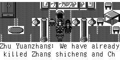 Zhu Yuanzhang：We have already killed Zhang shicheng and Chen Youliang. The overthrow of corrupt Yuan Dynasty is just round the corne. Now we have Zheng Ming here. Yuan Dynasty is coming to an end.