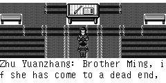 Zhu Yuanzhang：Brother Ming, if she has come to a dead end, I won't blame on you. This is my sword. Take it. If you can't find it, please come back soon. The Army needs you.