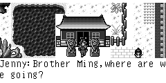 Jenny：Brother Ming,where are we going? Zheng Ming：The most dangerous place is the safest.We can hide in the town. Jenny：Then where are we going now? Zheng Ming：We had better find an empty house to stay in.