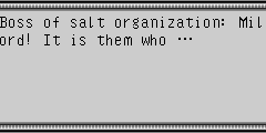 Boss of salt organization：Milord! It is them who …